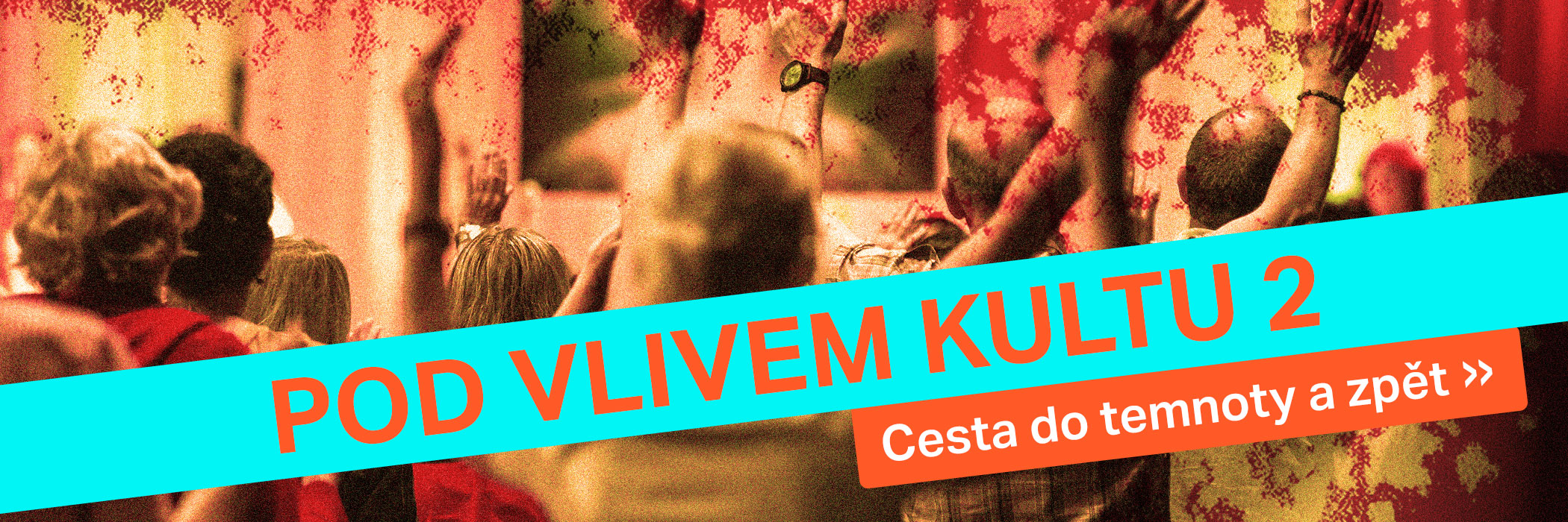 Poslechněte si sérii Pod vlivem kultu