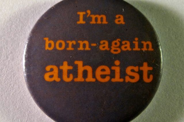 Placka Znovuzrozeného ateisty | foto: Public domain